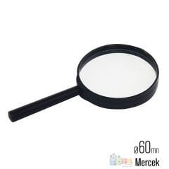 Büyüteç 60 mm Plastik Saplı (Cam Mercekli)